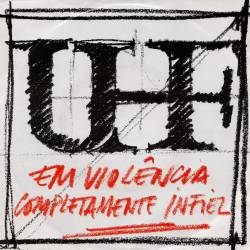 UHF : Em Violência